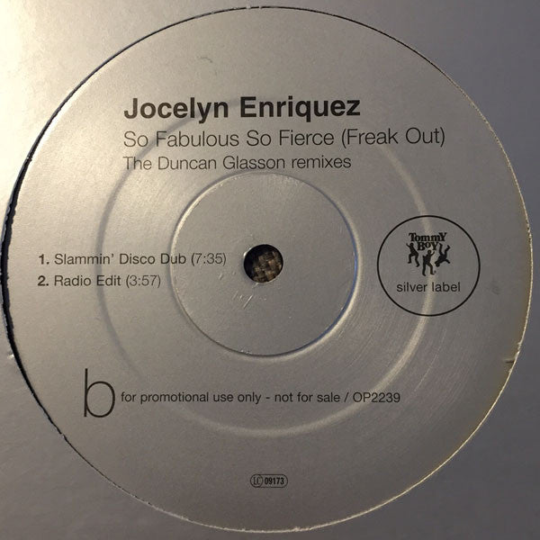 Jocelyn Enriquez : So Fabulous So Fierce (Freak Out) (The Duncan Glasson Remixes) (12", Promo)
