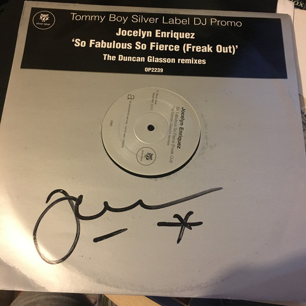 Jocelyn Enriquez : So Fabulous So Fierce (Freak Out) (The Duncan Glasson Remixes) (12", Promo)