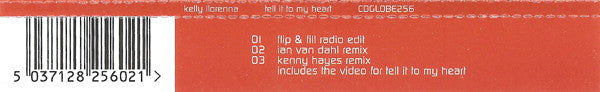 Kelly Llorenna : Tell It To My Heart (CD, Single, Enh)