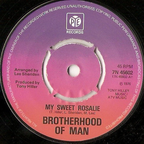 Brotherhood Of Man : My Sweet Rosalie (7", Single, Pus)