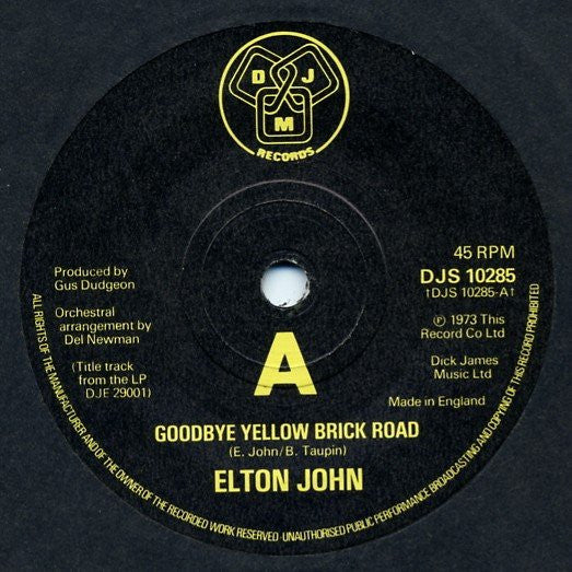 Elton John : Goodbye Yellow Brick Road (7", Single, RE)