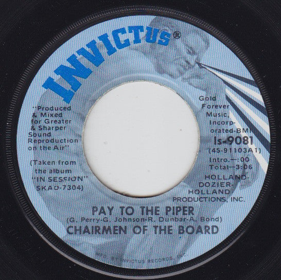 Chairmen Of The Board : Pay To The Piper / Bless You (7")