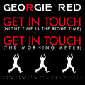 Georgie Red : Get In Touch (12")