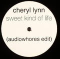 Cheryl Lynn : Sweet Kind Of Life (Audiowhores Edit) (12", S/Sided)