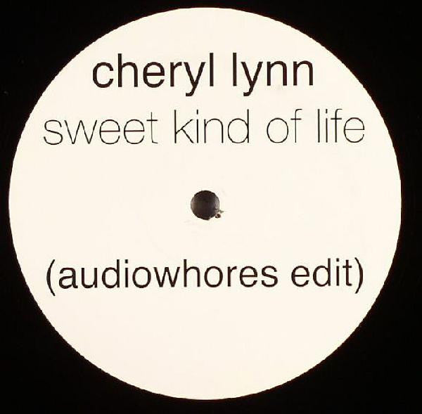 Cheryl Lynn : Sweet Kind Of Life (Audiowhores Edit) (12", S/Sided)
