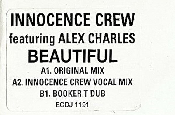 Innocence Crew* Featuring Alex Charles : Beautiful (Booker T Mixes) (12", W/Lbl, Sti)