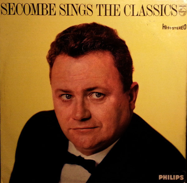 Harry Secombe With Wally Stott And His Orchestra And Chorus : Secombe Sings The Classics (LP, Album)