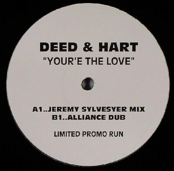 Deed (2) & Hart (2) : Your'e The Love (12", Ltd, Promo)