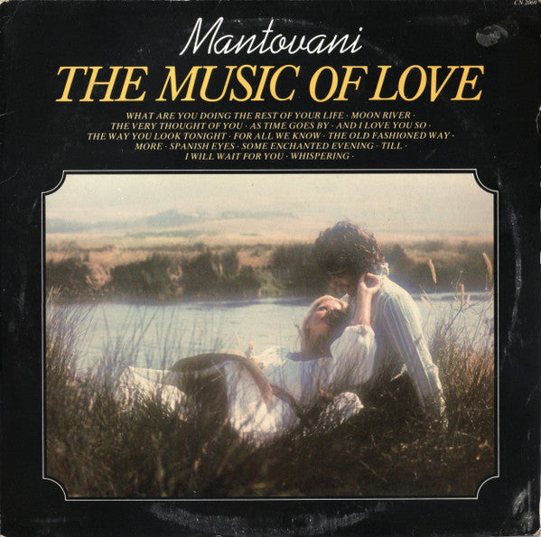 Mantovani And His Orchestra : The Music Of Love (LP, Comp)