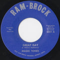 The Magic Tones : Great Day (7")