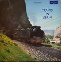 No Artist : Trains In Spain (LP, Mono)