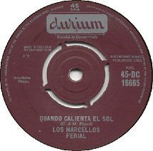 Marcello's Ferial : Quando Calienta El Sol (7", Single)