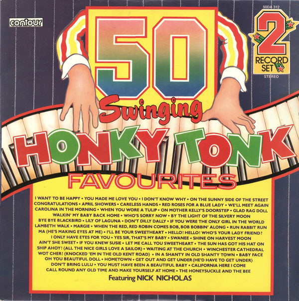 Nick Nicholas : 50 Swinging Honky Tonk Favourites (2xLP)