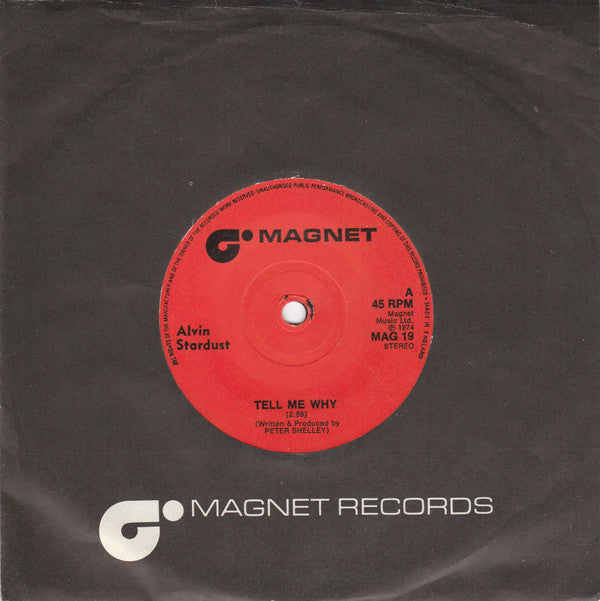 Alvin Stardust : Tell Me Why (7", Single, Sol)