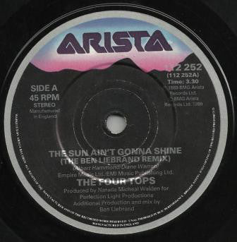 Four Tops : The Sun Ain't Gonna Shine (The Ben Liebrand Remix) (7", Single)
