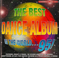 Various : The Best Dance Album In The World... 95! (2xCD, Comp)