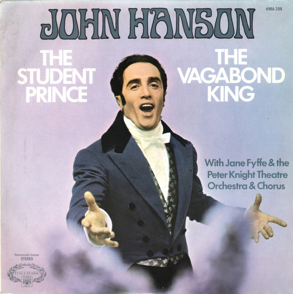 John Hanson (3) : The Student Prince / The Vagabond King (LP)