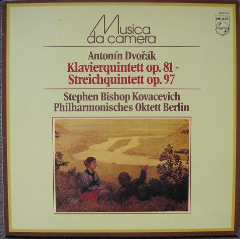 Antonín Dvořák, Stephen Bishop-Kovacevich, Philharmonisches Oktett Berlin : Klavierquintett Op.81 / Streichquintett Op.97 (LP, RE)