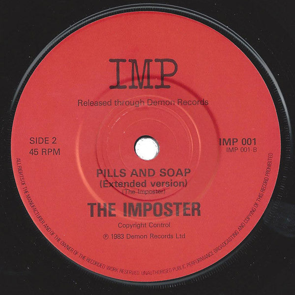 The Imposter (2) : Pills And Soap (7", Single, CBS)