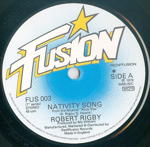 Robert Rigby : Nativity Song (From The Musical "Rock Star") (7", Single)
