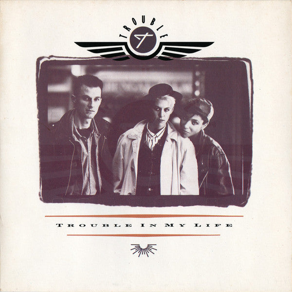Trouble (2) : Trouble In My Life (7", Single)