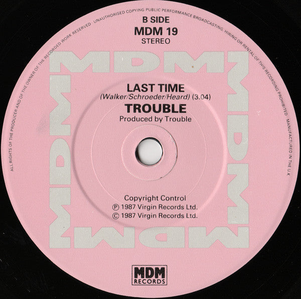 Trouble (2) : Trouble In My Life (7", Single)