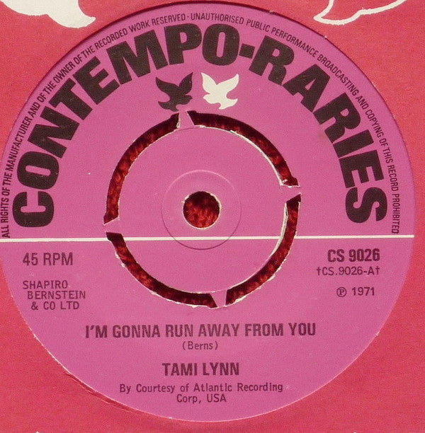 Tami Lynn : I'm Gonna Run Away From You (7", RE, 4-P)