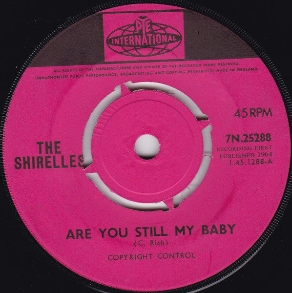 The Shirelles : Are You Still My Baby (7")