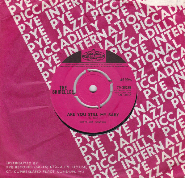 The Shirelles : Are You Still My Baby (7")