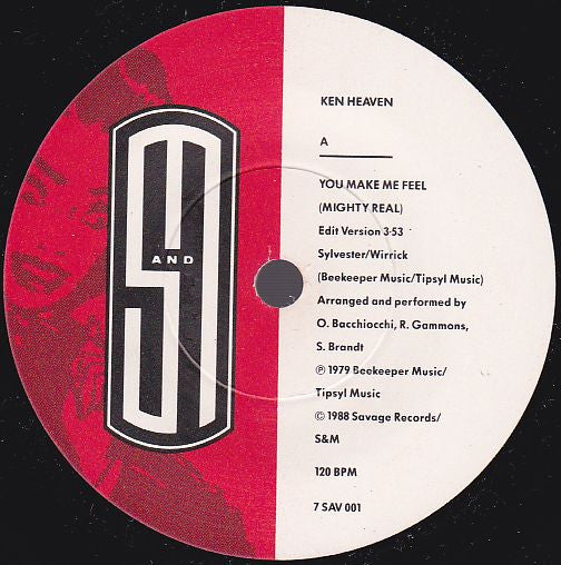 Ken Heaven : You Make Me Feel (Mighty Real) (7", Single)
