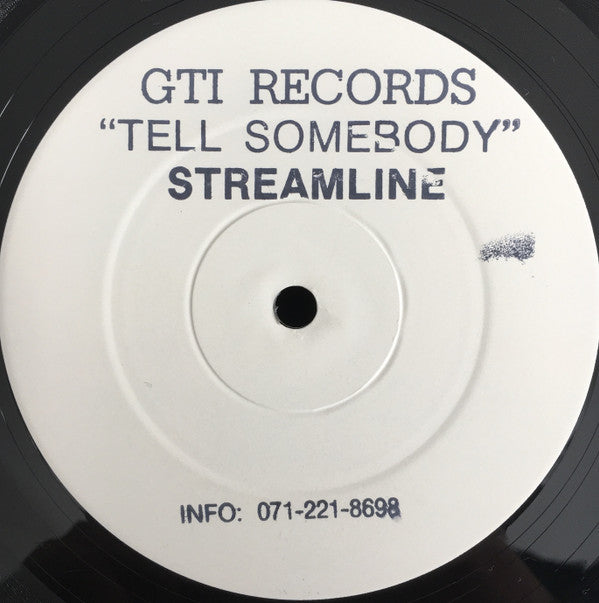 Streamline : Tell Somebody (12", W/Lbl, Sta)