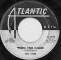 Billy Storm : When You Dance / Dear One (7", Single, Promo)
