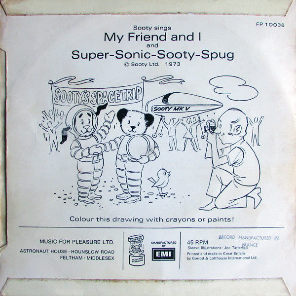 Sooty (2) : My Friend And I / Super Sonic Sooty Spug (7", Single)