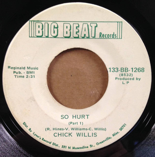 Chick Willis : So Hurt  (7", Single)