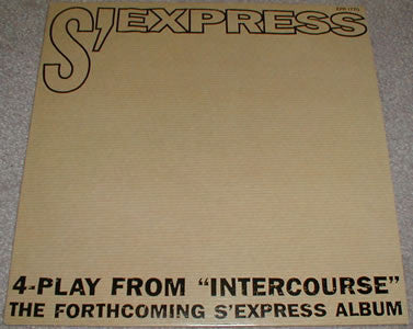 S'Express : 4 Play From "Intercourse" (12", Promo)