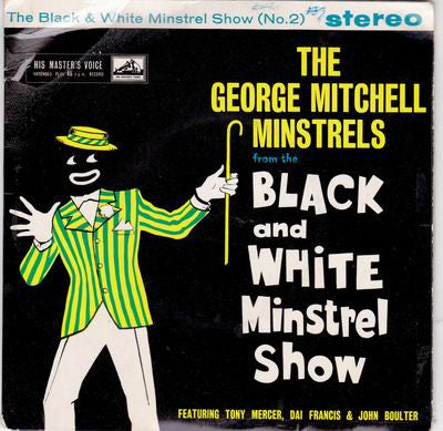 The George Mitchell Minstrels : The Black And White Minstrel Show No.2 (7", EP)