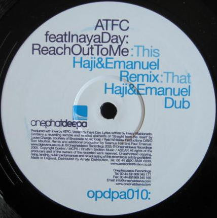 ATFC Feat. Inaya Day : Reach Out To Me (The Haji & Emanuel Remixes) (12")