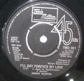 Jimmy Ruffin : I'll Say Forever My Love / It's Wonderful (To Be Loved By You) (7", Single)