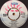 Mungo Jerry : Wild Love (7", Single, 4-p)