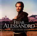 Friar Alessandro : Voice From Assisi (CD, Album)