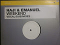 Haji & Emanuel : Weekend (12", W/Lbl)
