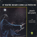 Jimmy McGriff : If You're Ready Come Go With Me (LP, Comp)