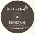 Prickly Heat : Oooie, Oooie, Oooie (12")