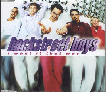 Backstreet Boys : I Want It That Way (CD, Single, Doc)