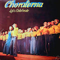 Choralerna : Let's Celebrate (LP, Album)