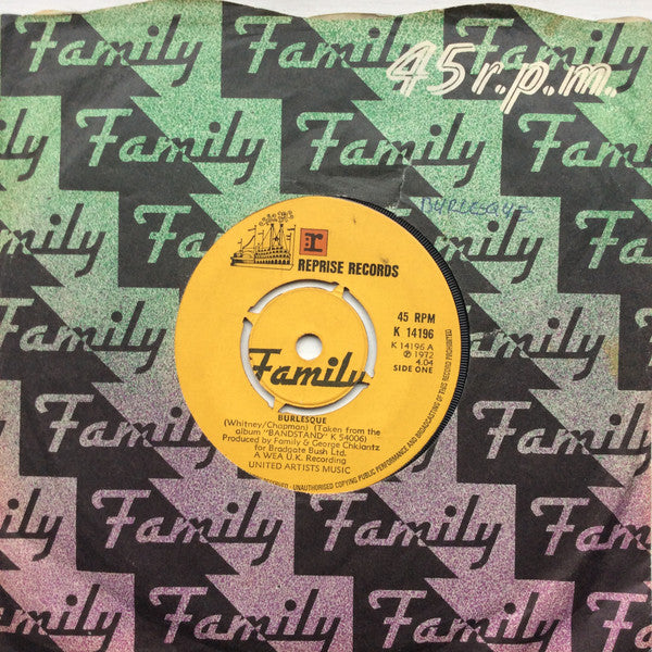 Family (6) : Burlesque  (7", Single, Pus)