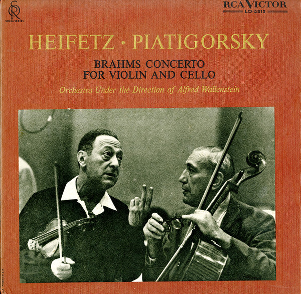 Johannes Brahms / Jascha Heifetz, Gregor Piatigorsky, Alfred Wallenstein, RCA Victor Symphony Orchestra : Concerto For Violin And Cello (LP, Mono)