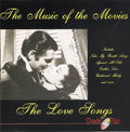 The London Starlight Orchestra & Singers : The Music Of The Movies - The Love Songs (CD, Comp)