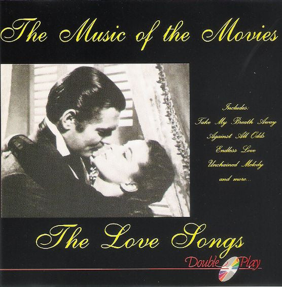 The London Starlight Orchestra & Singers : The Music Of The Movies - The Love Songs (CD, Comp)