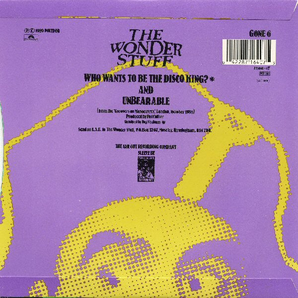 The Wonder Stuff : Who Wants To Be The Disco King? (7", Single)